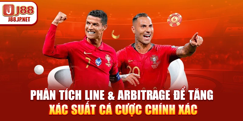 Phân tích line & arbitrage để tăng xác suất cá cược chính xác